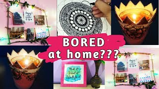 Fun & creative things to do when you bored at home | what to do when Bored!