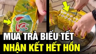 Cẩn thận chọn mua TRÀ BIẾU TẾT nhưng cô gái nhận cái kết không ngờ | Tô Tin Tức ✔