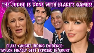 Blake Lively SCOLDED by JUDGE for HIDING EVIDENCE: Taylor Swift's ROLE in FILM HIJACKING EXPOSED