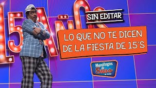 Lo que no te dicen de la fiesta de 15s #thesusosshow #monólogos