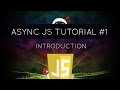Asynchronous JavaScript #1 - What is Asynchronous JavaScript?