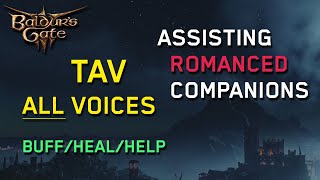 Tav - Assist Romantic Companion Lines (ALL Voices) | Baldur's Gate 3