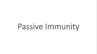 Passive Immunity vs Active Immunity - Immunology