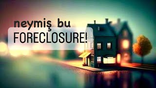 Amerikada Yatırım ve Foreclosure ile Ev Almak!