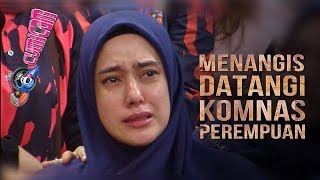 Datangi Komnas Perempuan, Fairuz Menangis - Cumicam 09 Juli 2019