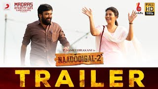 Naadodigal 2 - Official Trailer (Tamil) | Sasikumar, Anjali, Athulya, Barani | P. Samuthirakani