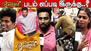 Brother Public Review | Brother Movie Review | Jayam Ravi | Priyanka Mohan | Harris jeyaraj,Rajesh M