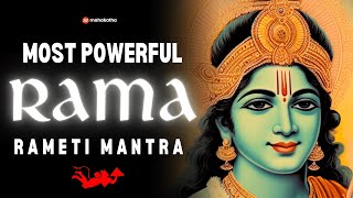 POWERFUL RAMA mantra to remove negative energy - Shri Rama Rameti Rameti Mantra - (3 hours)