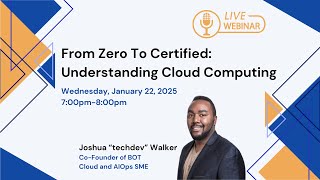 From Zero To Certified: Understanding Cloud Computing