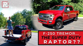 The 2020 Ford F-250 Tremor 7.3L is a Godzilla Powered Off-Road Ready Badass