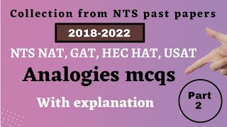 Analogies mcqs for [ NTS GAT, NAT, HEC HAT, USAT ]