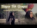 TANGAN TAK SAMPAI - RINTO HARAHAP COVER BY VANNY VABIOLA