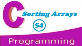 C programming video tutorial - sorting arrays using bubble sort