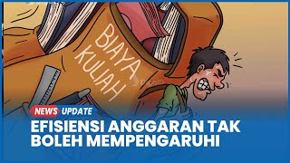 Kabar Gembira, UKT Perguruan Tinggi Tidak Boleh Naik Meski Terkena Efisiensi Anggaran