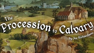 The Procession to Calvary - Kickstarter Trailer