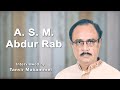 Interview of A. S. M. Abdur Rab shot for Tanvir Mokammel's mega-documentary film “1971”