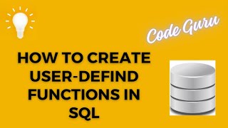 How to Create Functions in T-SQL