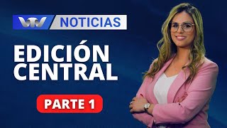 VTV Noticias | Edición Central 07/02: parte 1