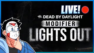 NEW DEAD BY DAYLIGHT UPDATE??? LIGHTS OUT! (Stream 1)