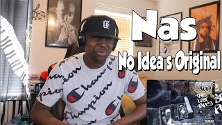 FIRST TIME HEARING- Nas - No Idea's Original (REACTION)