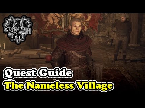 Walkthrough of the Nameless Village Quest – Dragon's Dogma 2