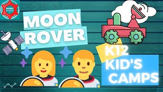 STEM Camp | Moon Rover Camp | K12 | Kid's Activity | Fun Workshop | Educational Camp | Funbox | ATL