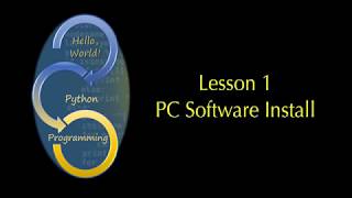 Python Programming - Install Python Software for PCs - Paul Mahon