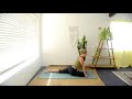 30 minute chill yoga flow beginners yoga hips u0026 low back relief