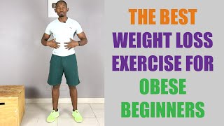 The Best Weight Loss Exercise for Obese Beginners