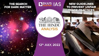 'The Hindu' Newspaper Analysis for 12th July 2022. (Current Affairs for UPSC/IAS)