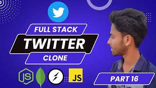 🔴16. Create Post | Full Stack Twitter Clone with Node, Express, MongoDB, Socket.io, Pug.js, Redis