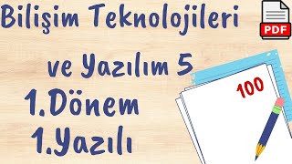 Bilişim Teknolojileri ve Yazılım 5. Sınıf 1. Dönem 1. Yazılı Soruları klasik/test (PDF) 2023 2024