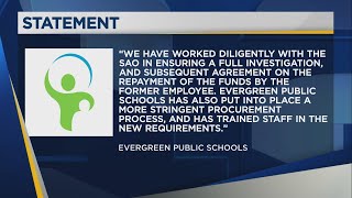 Former Evergreen Public Schools employee accused of misappropriating nearly $60K in public funds