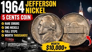 This 1964 Jefferson Nickel Could Be Worth Over $10000