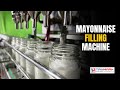 Automatic Mayonnaise, Sauces Filling Machine