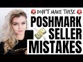 POSHMARK SELLER MISTAKES | WHAT NOT TO DO RESELLING CLOTHES | MAKE MONEY ONLINE 2020