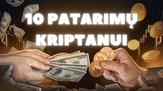 Kaip iš tikrųjų užsidirbti iš kriptovaliutos? 10 paprastų patarimų