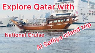 Al Safliya Island trip #Doha #explore Qatar by #Nationalcruisecompany-FIFA 2022 vibes(English)