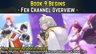 Askr vs. Asgard - Book 9 Feh Channel Overview! | Aether Raid Reinforcements \u0026 Blazing Blade Banner!