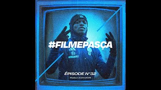 #FILMEPASÇA - Episode 32