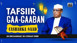 Tafssir Gaagaaban || Casharka 8aad || Al- Baqara 19-22