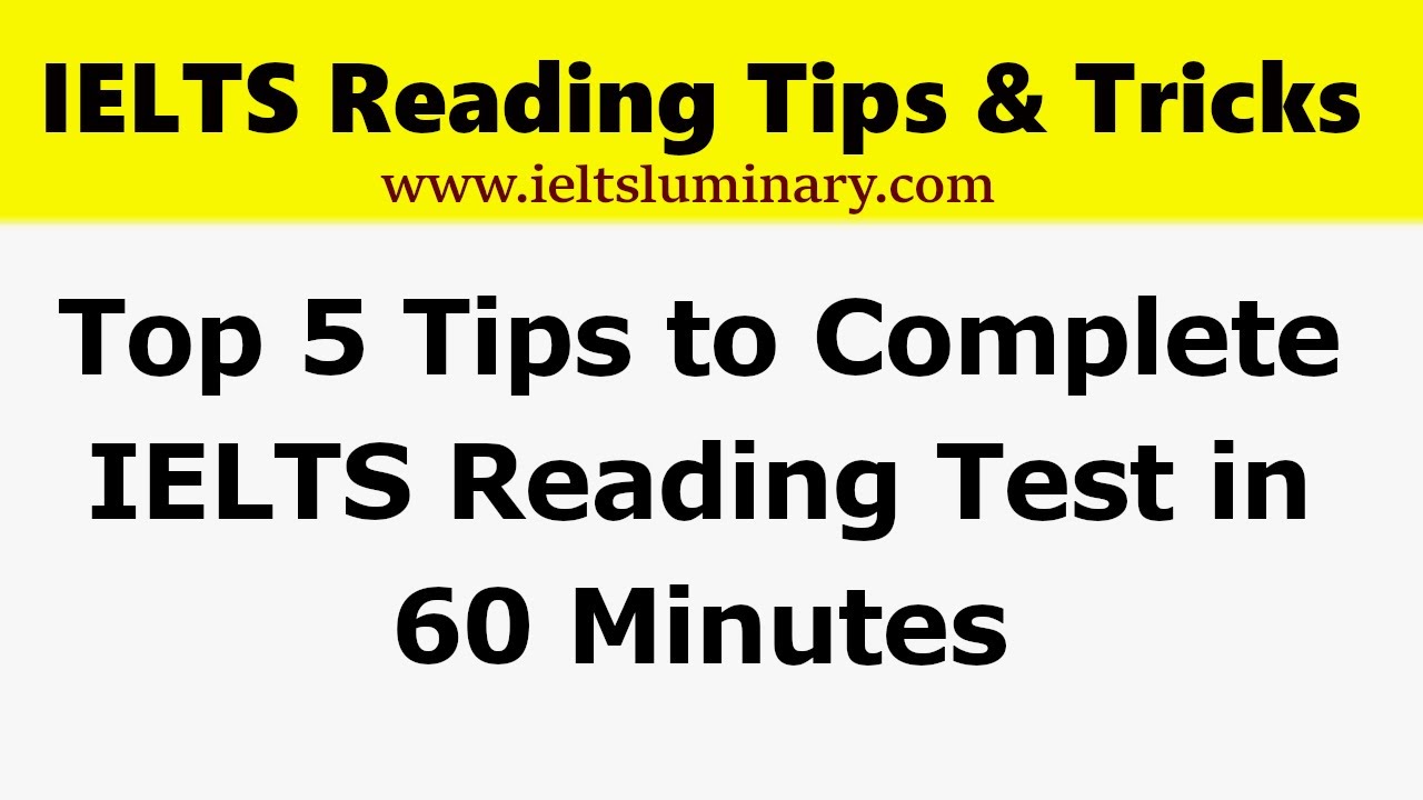 How To Complete IELTS Reading Test In 60 Minutes - IELTS Luminary - YouTube