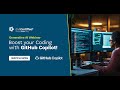 Efficient and Effective Coding with GitHub Copilot (Webinar)