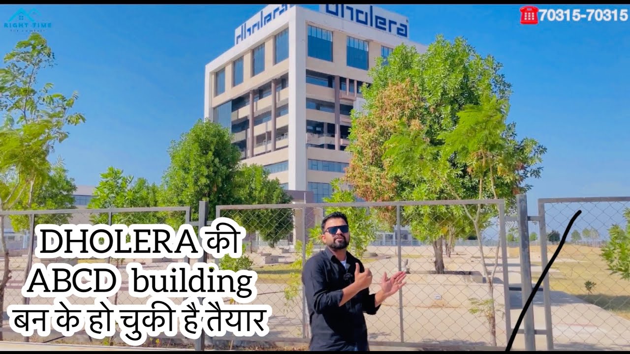 ABCD Building Dholera | Ground Report By Right Time | Dholera ...