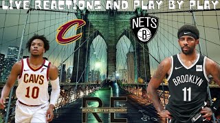 Cleveland Cavaliers Vs Brooklyn Nets | Live Reactions And Play By Play