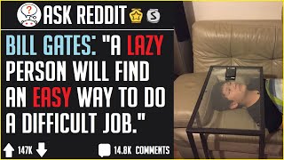 Smartest Things Lazy People Have Done (r/AskReddit)