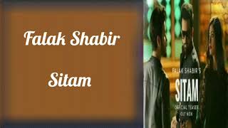 Sitam Lyrics Song | OST "BADBAKHT" | Falak Shabir