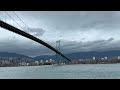 Lions Gate Bridge - Stanley Park to North Vancouver