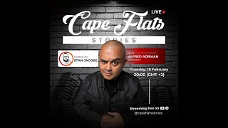 Cape Flats Stories Live with Guest Alfred Adriaan