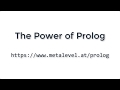 The Power of Prolog: Intro